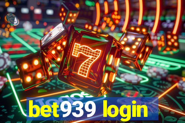 bet939 login